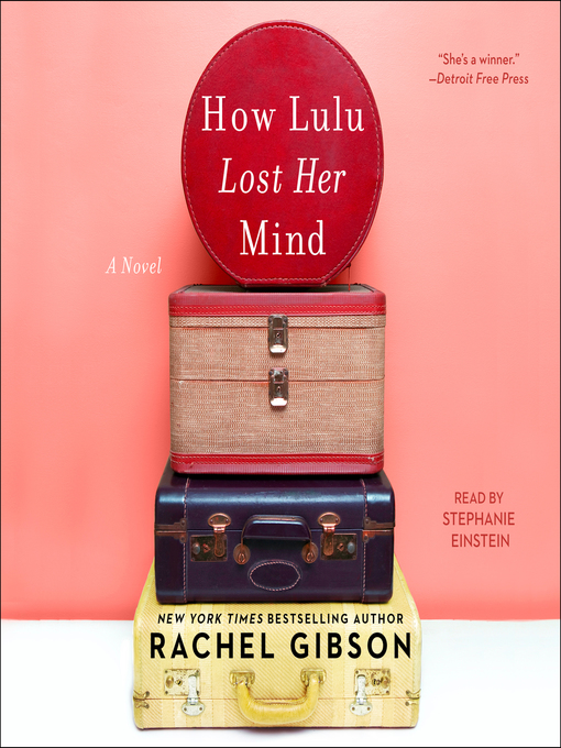 Title details for How Lulu Lost Her Mind by Rachel Gibson - Wait list